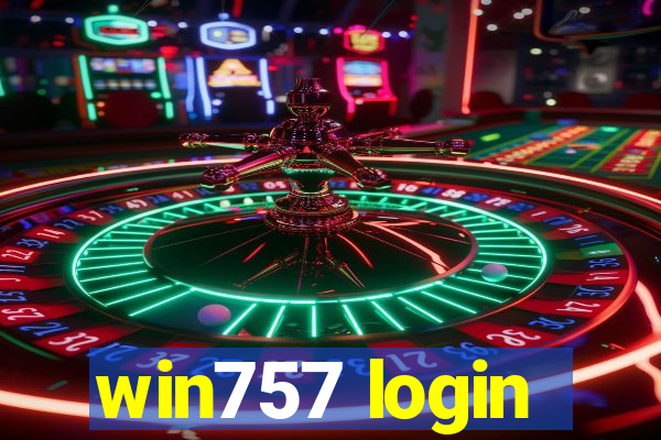 win757 login