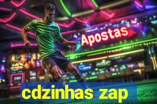 cdzinhas zap