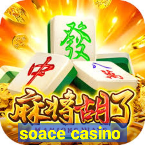 soace casino