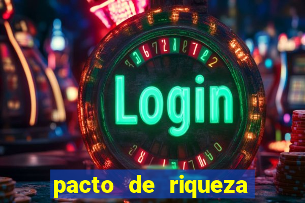 pacto de riqueza com oxum