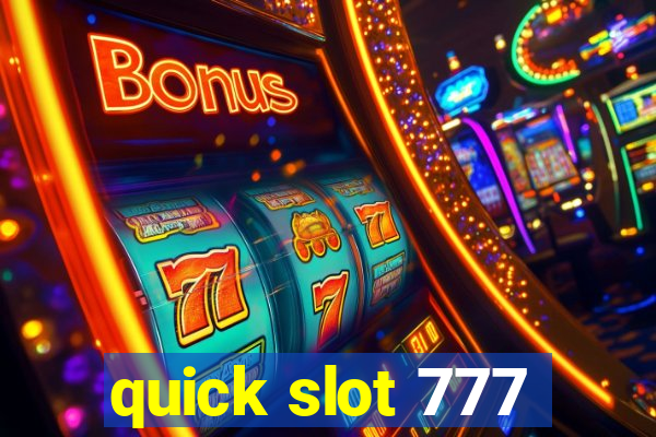 quick slot 777