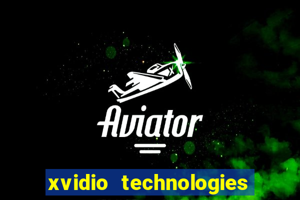 xvidio technologies brasil 2024 os