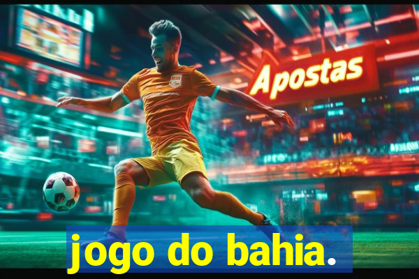 jogo do bahia.