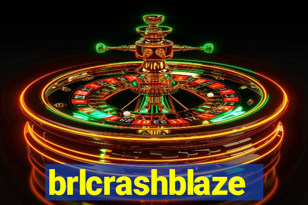 brlcrashblaze