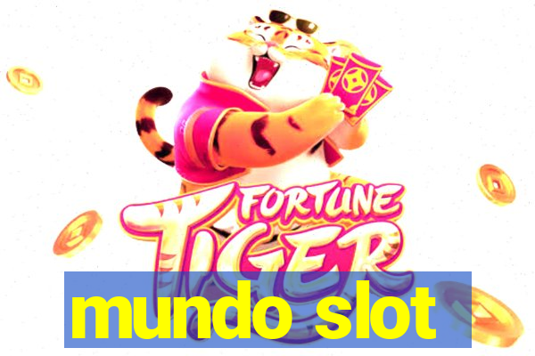 mundo slot