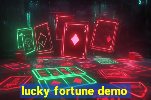 lucky fortune demo