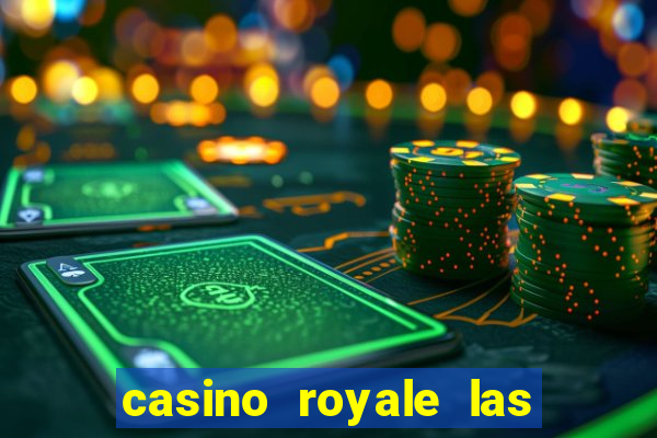 casino royale las vegas nevada