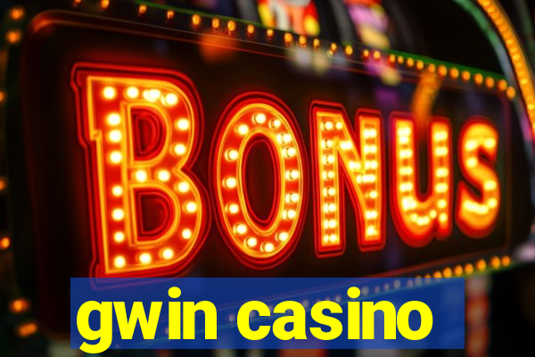 gwin casino