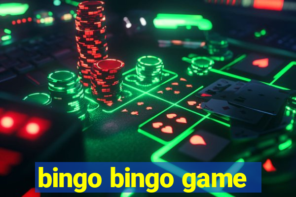 bingo bingo game