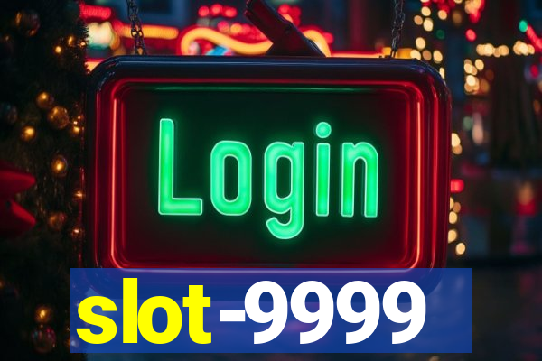 slot-9999