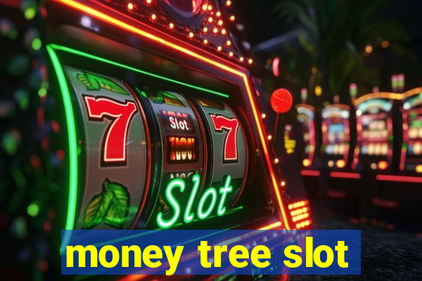 money tree slot