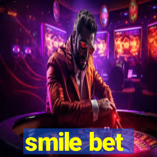 smile bet