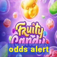 odds alert