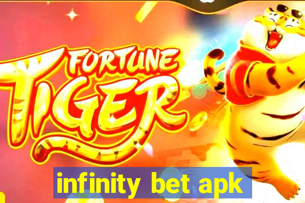 infinity bet apk