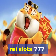 rei slots 777