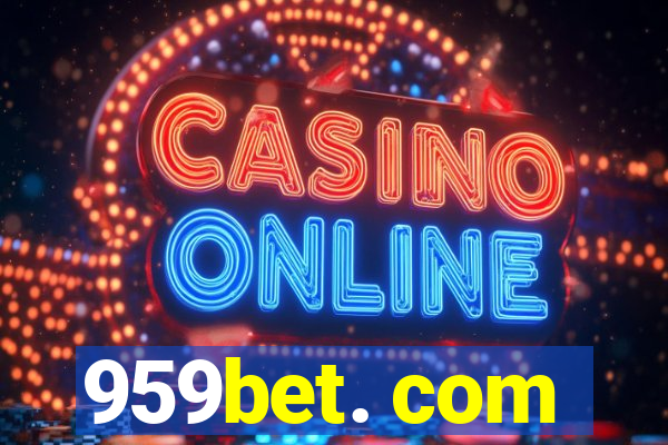 959bet. com