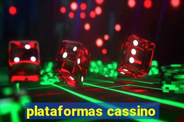 plataformas cassino