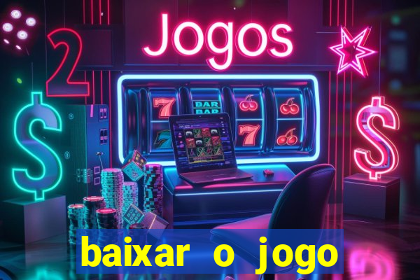 baixar o jogo fortune tiger