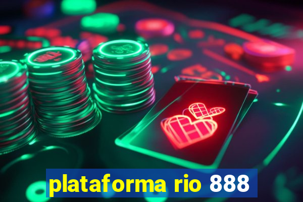 plataforma rio 888