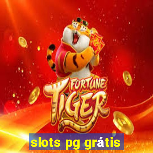 slots pg grátis