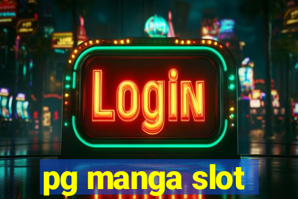 pg manga slot