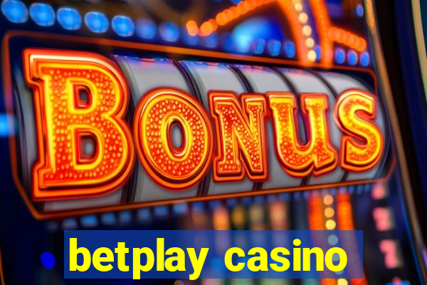 betplay casino