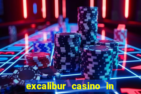 excalibur casino in las vegas nevada