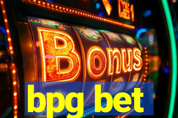 bpg bet