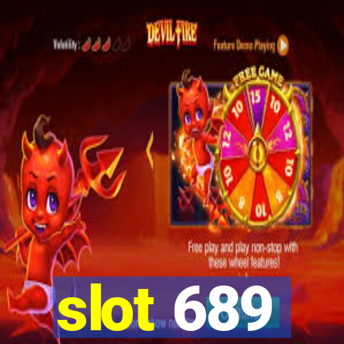 slot 689