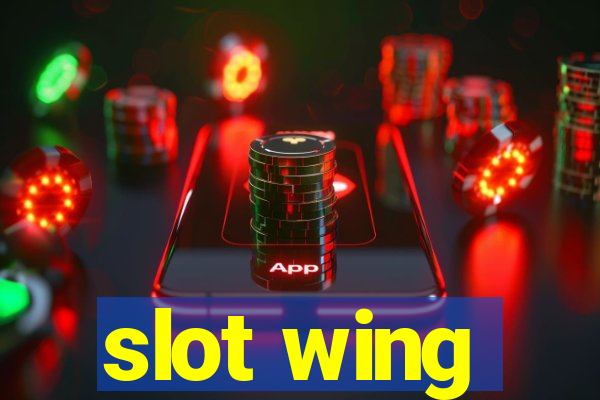 slot wing