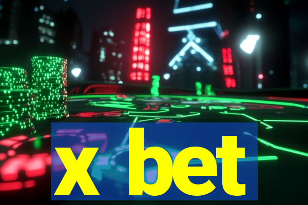 x bet