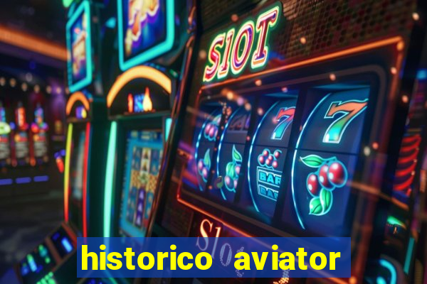 historico aviator estrela bet