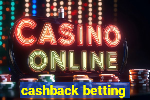 cashback betting