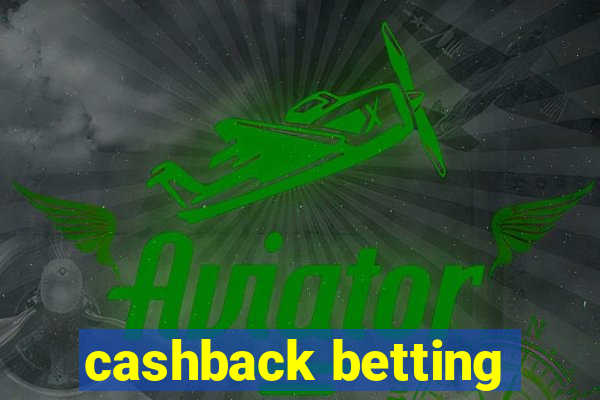 cashback betting