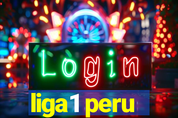 liga1 peru