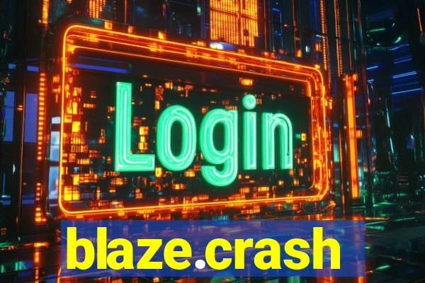 blaze.crash