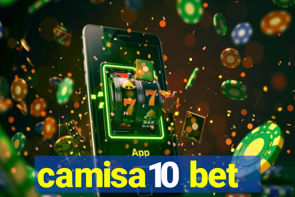 camisa10 bet