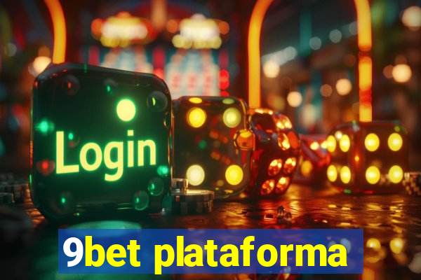 9bet plataforma