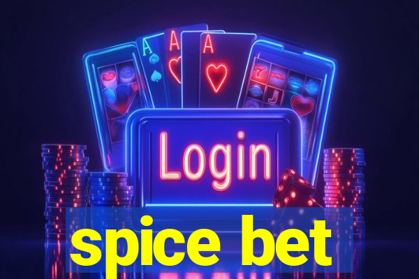 spice bet