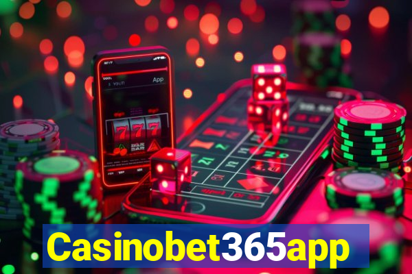 Casinobet365app