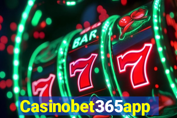 Casinobet365app