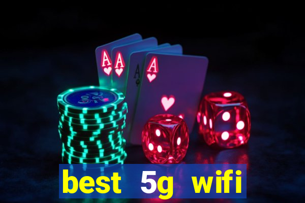 best 5g wifi router with sim card slot