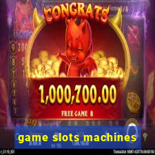 game slots machines