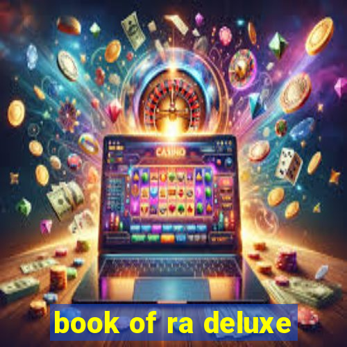 book of ra deluxe