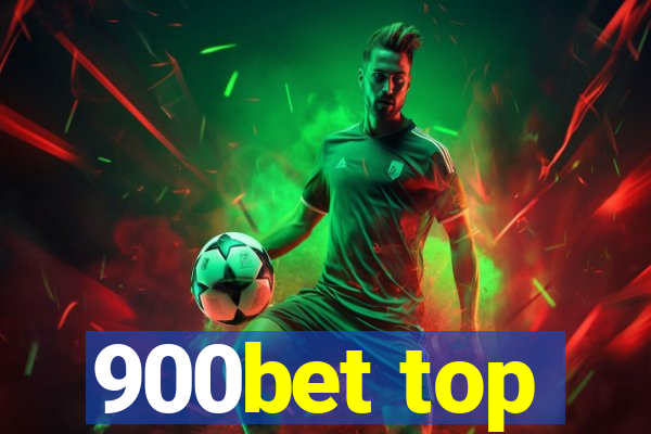 900bet top