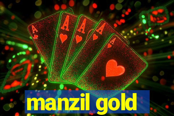 manzil gold