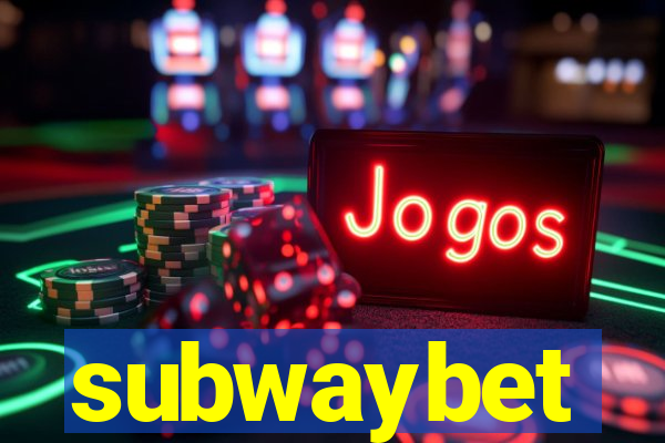 subwaybet