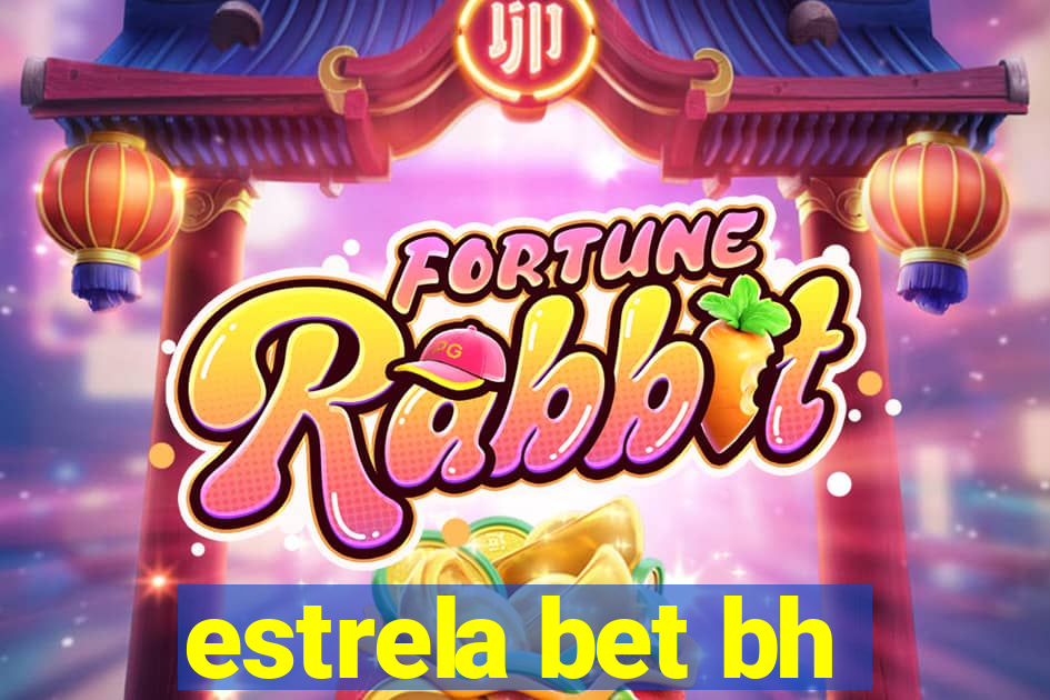 estrela bet bh