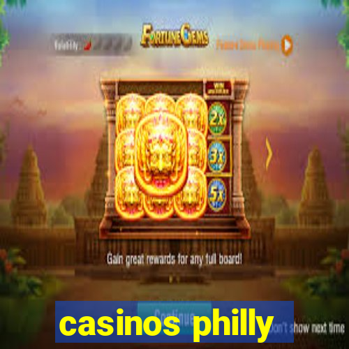 casinos philly