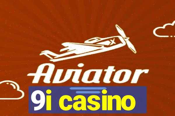 9i casino